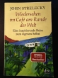 Wiedersehen im Café am Rande der Welt – John Strelecky (dtv)