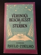 Veronika beschließt zu sterben – Paulo Coelho (Diogenes Verlag)