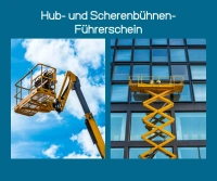 Bedienberechtigung zum führen von Hubarbeitsbühnen + Steiger Bedienberechtigung zum führen von Hubarbeitsbühnen + Steiger