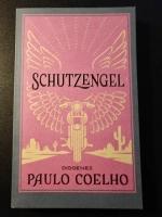 Schutzengel – Paulo Coelho (Diogenes Verlag) Schutzengel – Paulo Coelho (Diogenes Verlag)